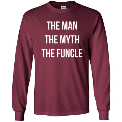Uncle T-shirt The Man The Myth The Funcle Maroon