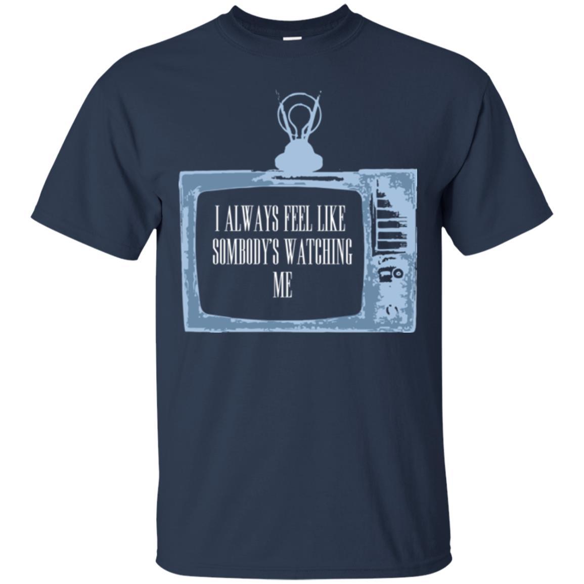 I Always Feel Like Sombody's Watching Me T-shirt Navy