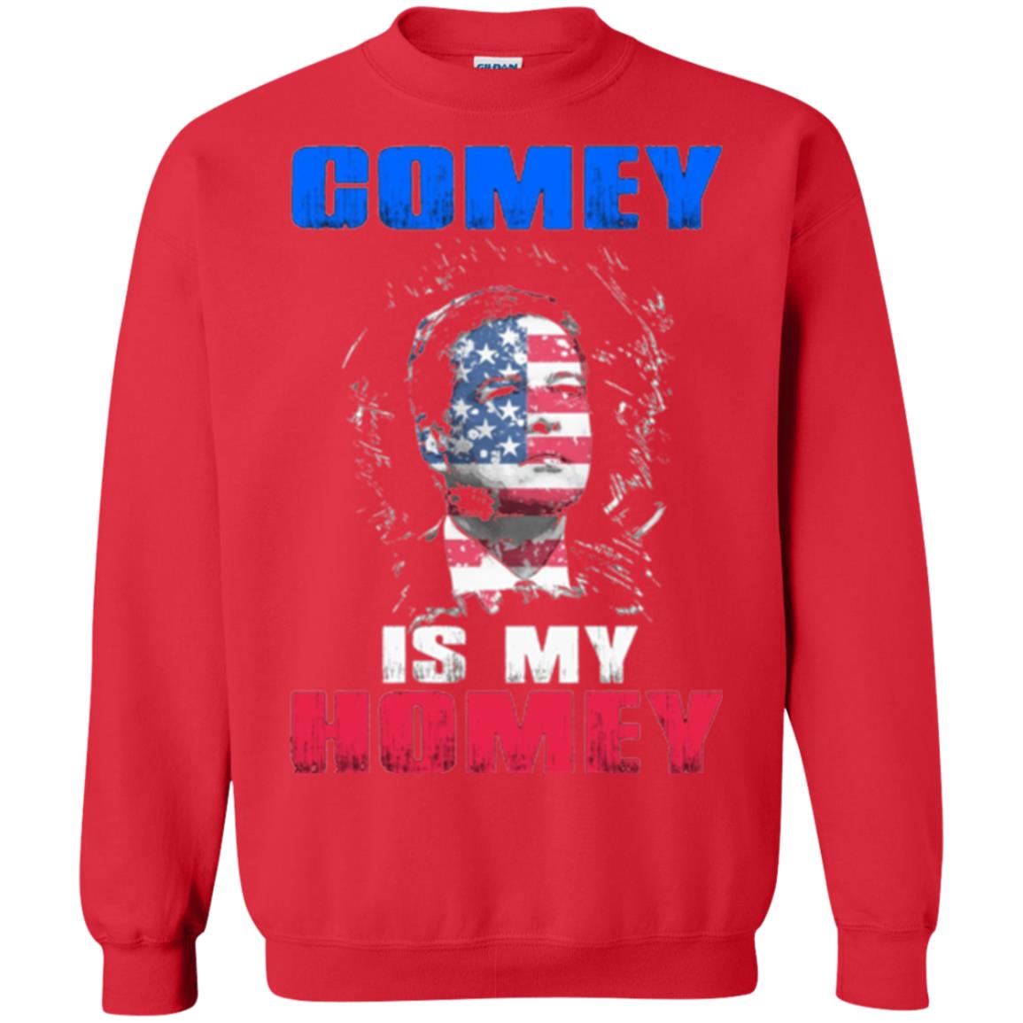Fbi Director T-shirt Comey Is My Homey T-shirt Red