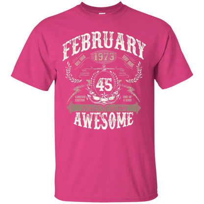 February 1973 45 Years Of Being Awesome T-shirt 45 Years Old Heliconia