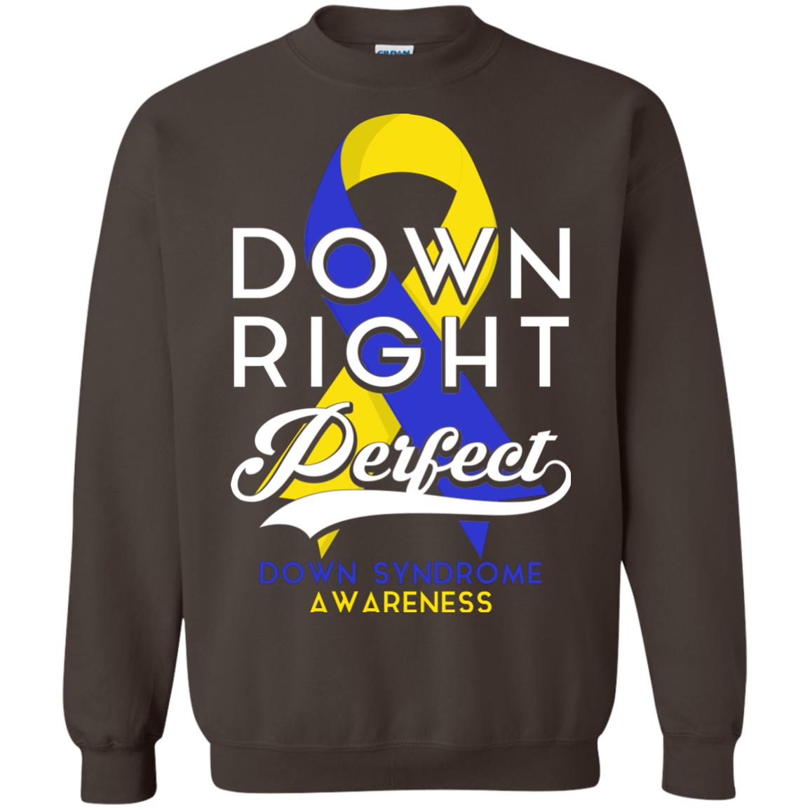 Down Right Perfect Down Syndrome Awareness T-shirt Dark Chocolate