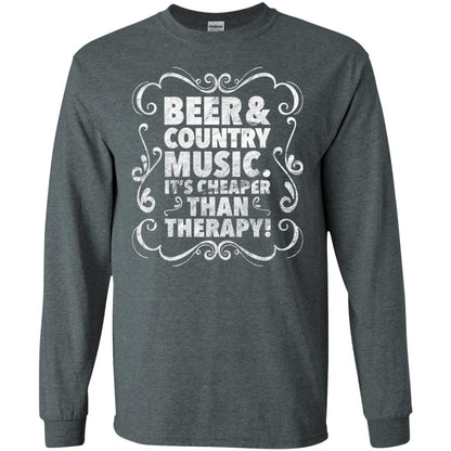 Beer Andcountry Music Its Cheaper Than Therapy Shirt Dark Heather