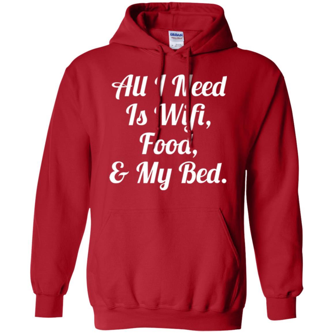 All I Need Is Wifi Food My Bed T-shirt Red