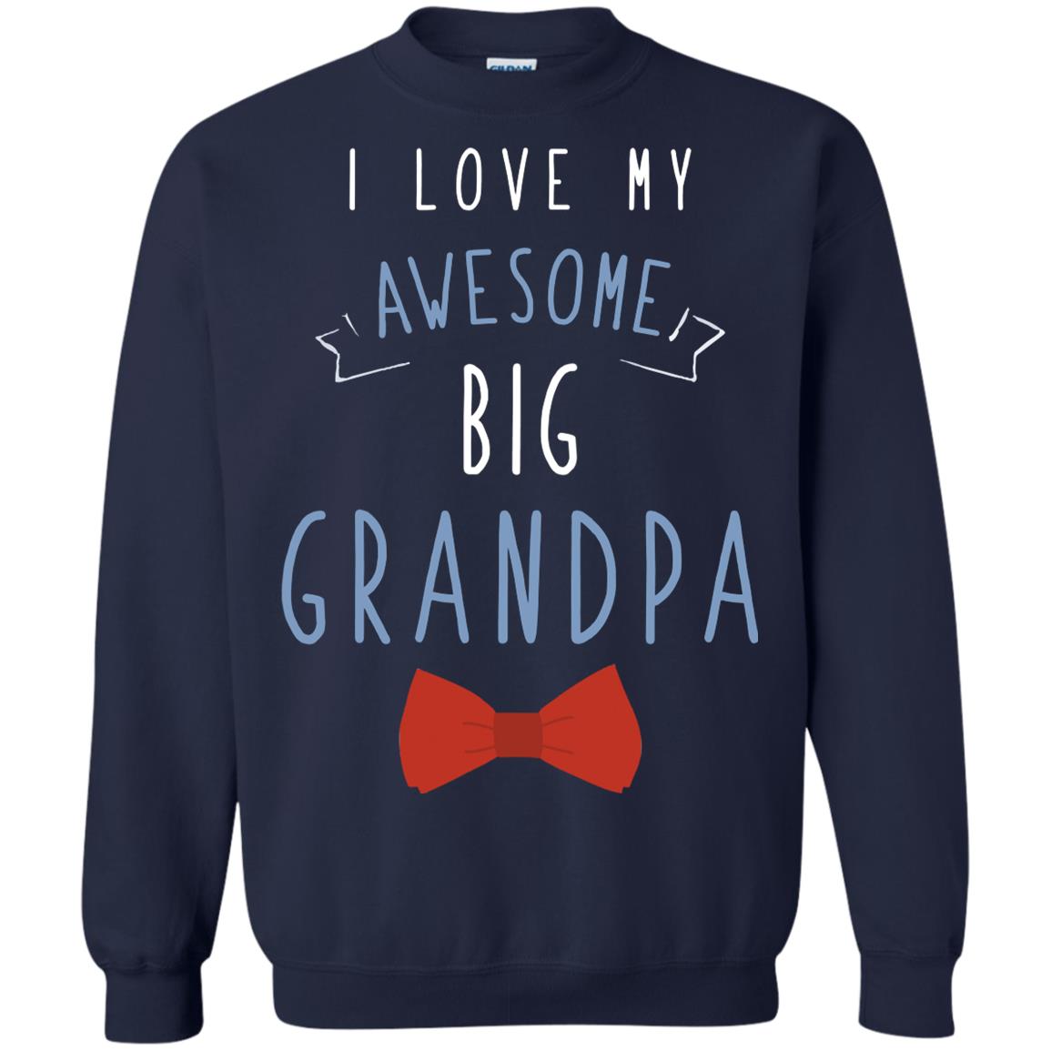I Love My Awesome Big Grandpa Grandkid Grandson Granddaughter Shirt Navy