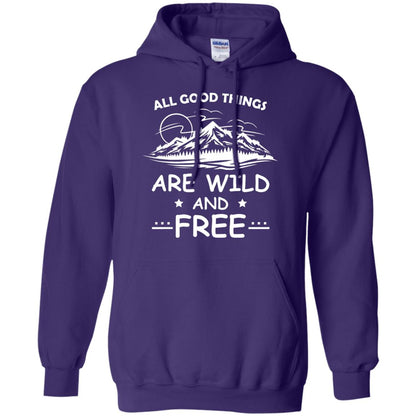 All Good Things Are Wild And Free Shirt For Hiking Lover Purple