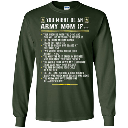 Veteran T-shirt You Might Be An Army Mom If Forest Green