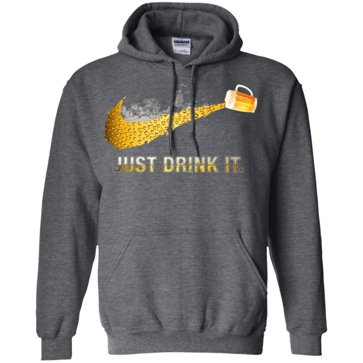 Beer Just Drink It Beer Lover T-shirt Dark Heather