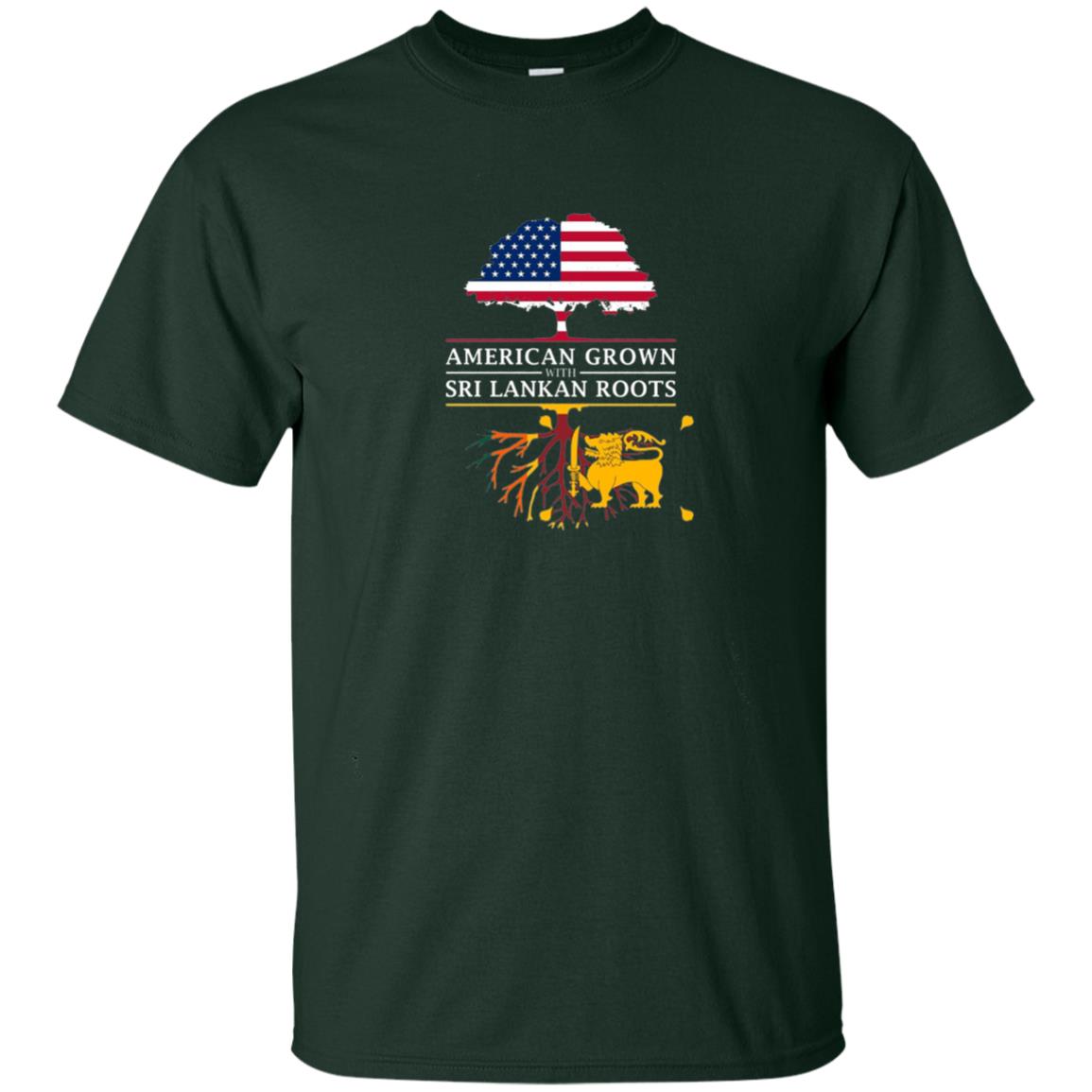 American Grown With Sri Lankan Roots Shirt Forest