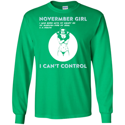 November Girl I Was Born With My Heart T-shirt Irish Green