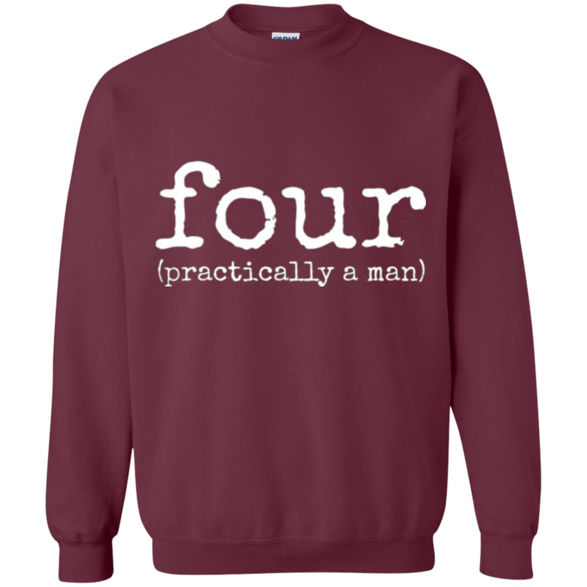 4th Birthday T-shirt Your Practically A Man T-shirt Maroon