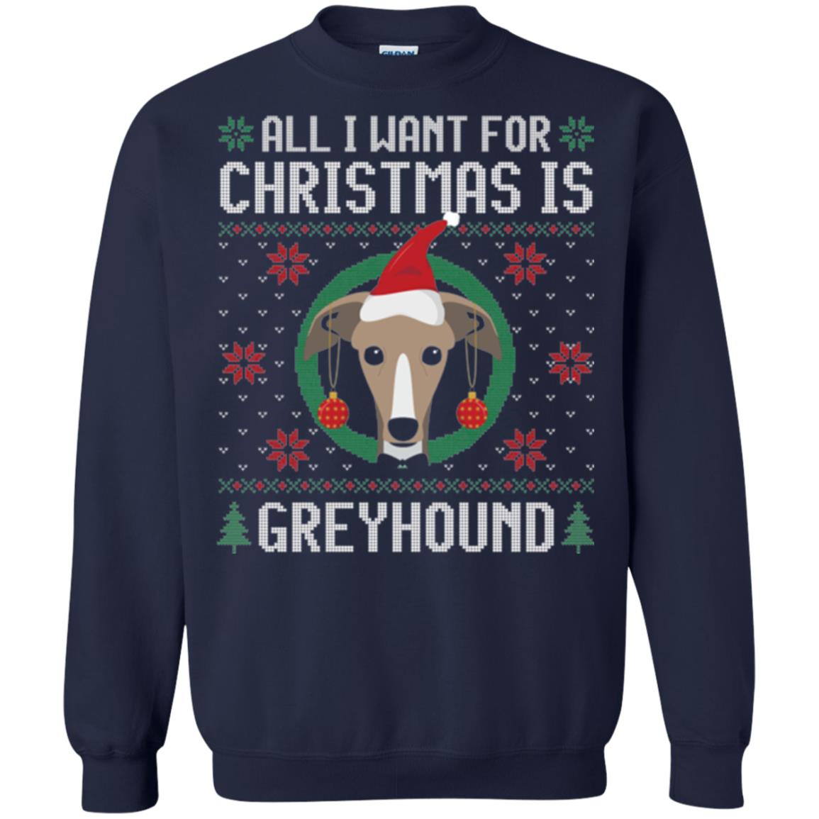 Chirstmas T-shirt All I Want For Christmas Is Greyhound Navy