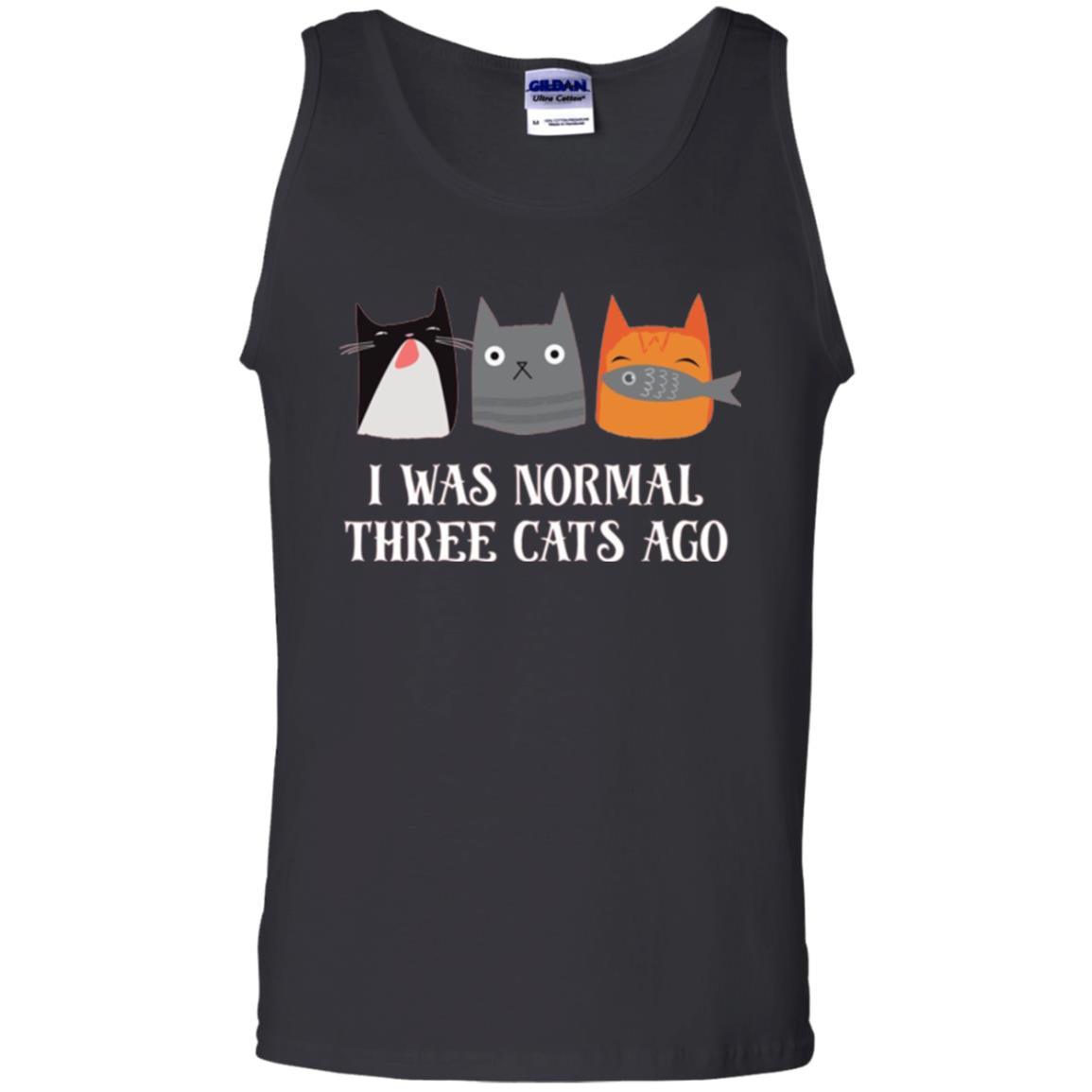 Cat Lovers T-shirt I Was Normal Three Cats Ago Funny Black