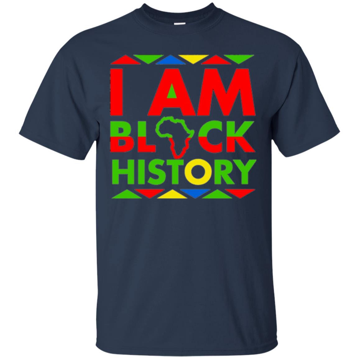 I Am Black History Month Black Pride T-shirt Navy