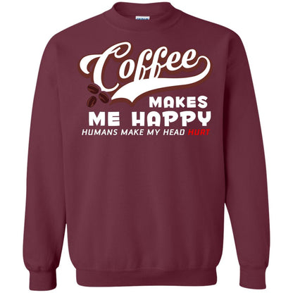 Coffee Makes Me Happy Coffee Lover T-shirt Maroon