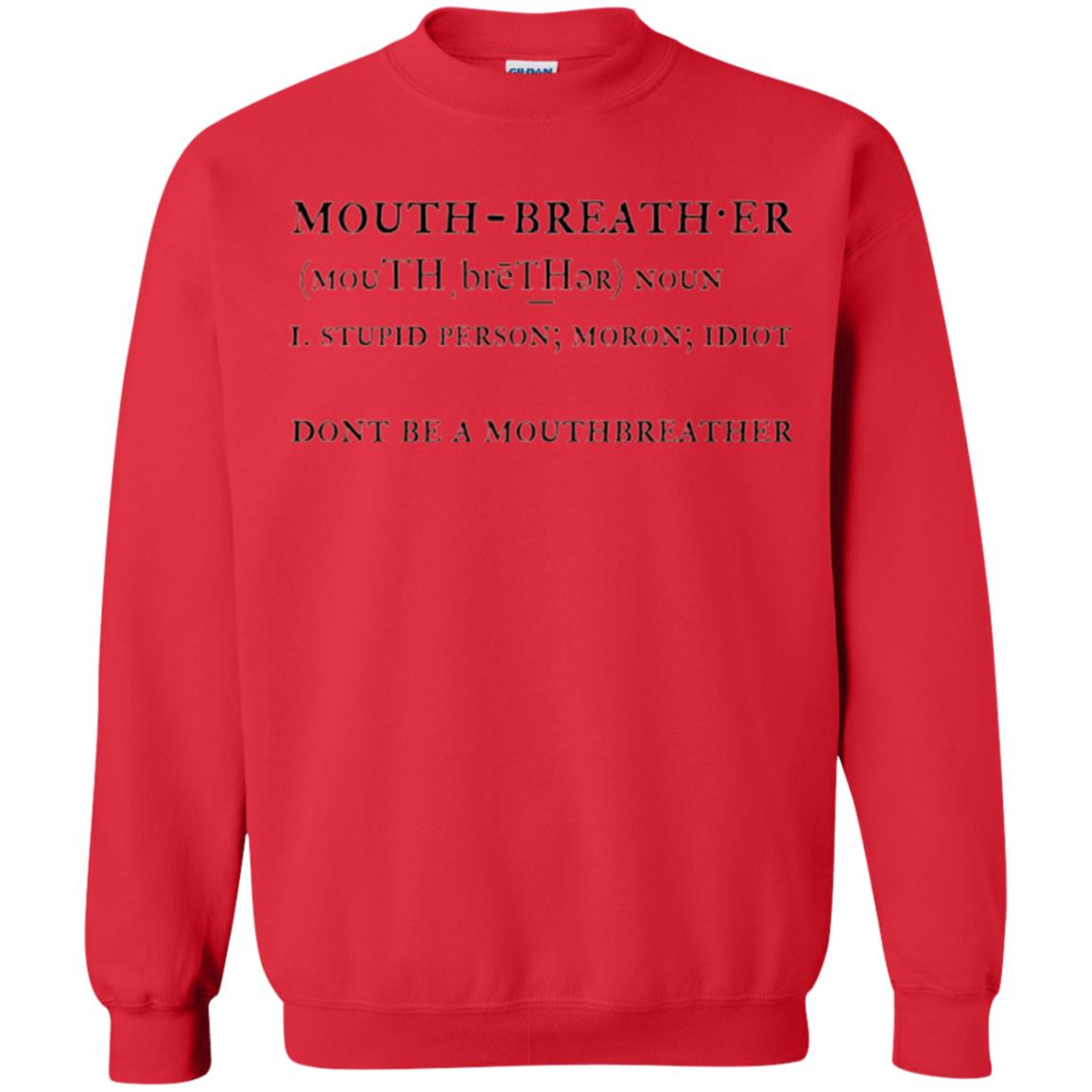 Funny T-shirt Mouthbreather Red