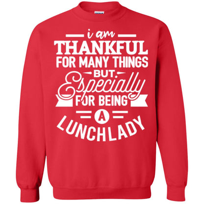 Lunch Lady T-shirt I Am Thankful For Many Things Red