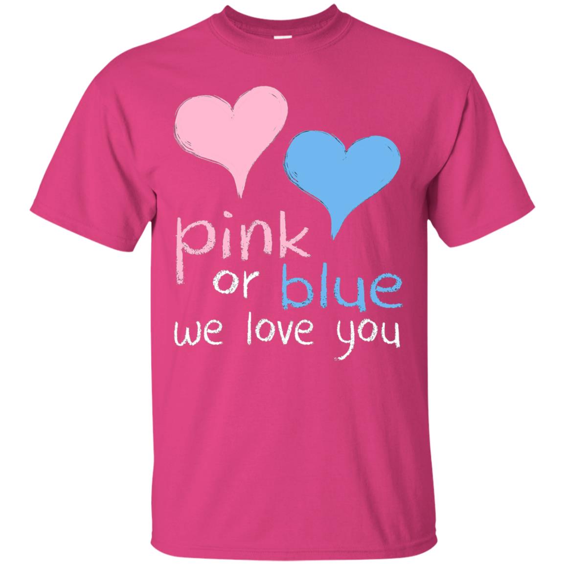 Pink Or Blue We Love You Baby Shower Gender Reveal T-shirt Heliconia
