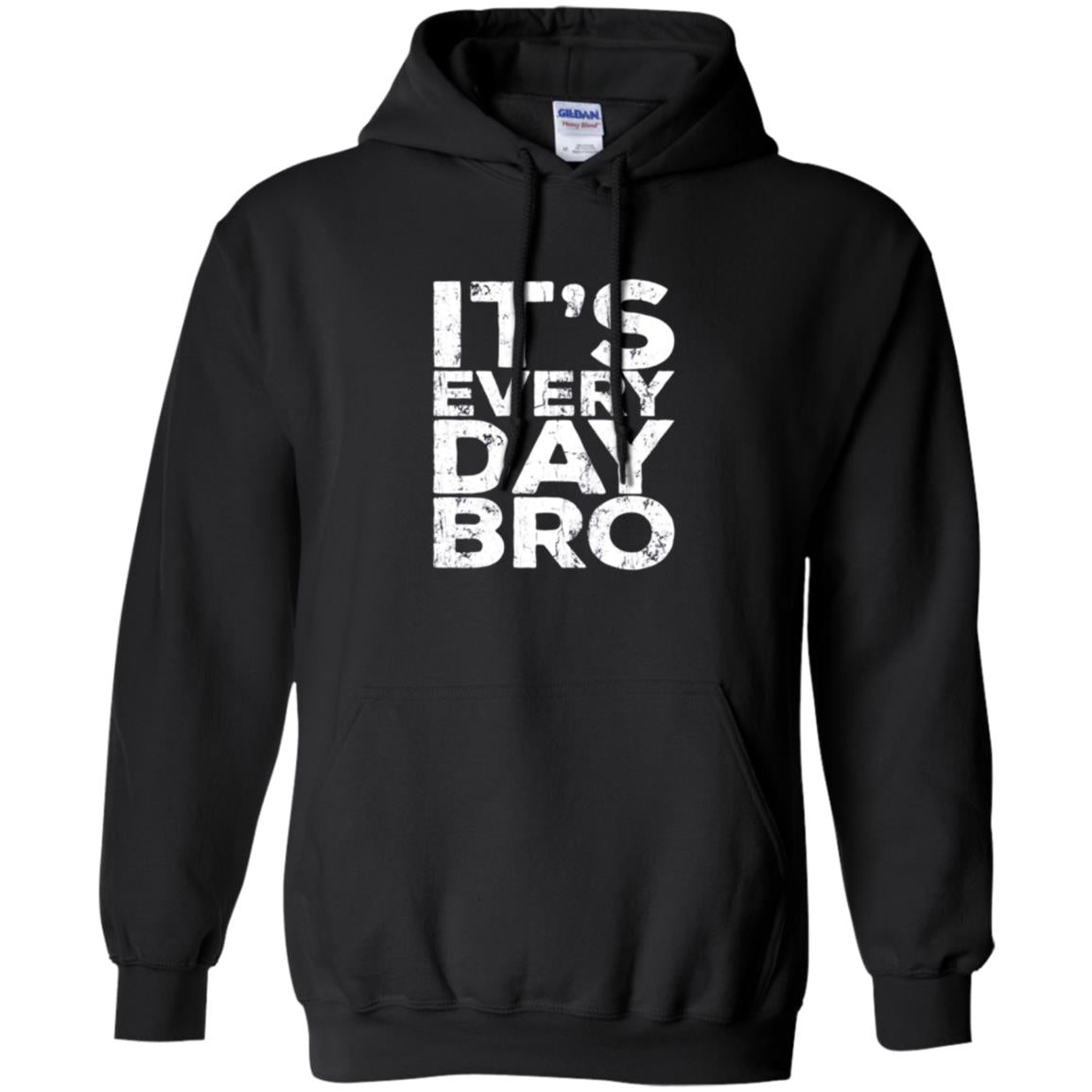 It_s Everyday Bro T-shirt Black