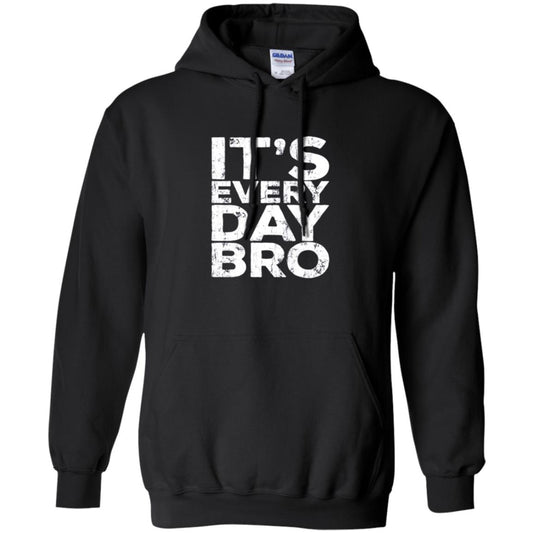 It_s Everyday Bro T-shirt Black