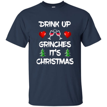Christmas T-shirt Drink Up Grinches It_s Christmas Navy