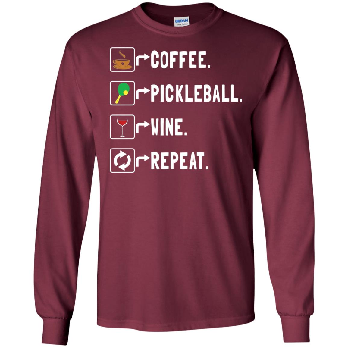 Funny Coffee Lovers T-shirt Pickleball Wine Repeat Maroon