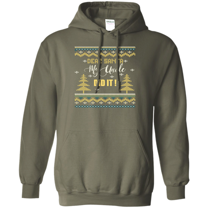 Christmas T-shirt Dear Santa My Uncle Did It Military Green