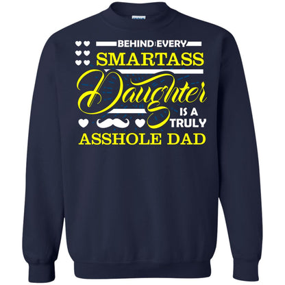 Behind Every Daughter Is A Truly Dad Family Shirt Navy