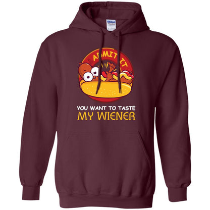 Admit It You Want To Taste My Wiener Shirt Maroon