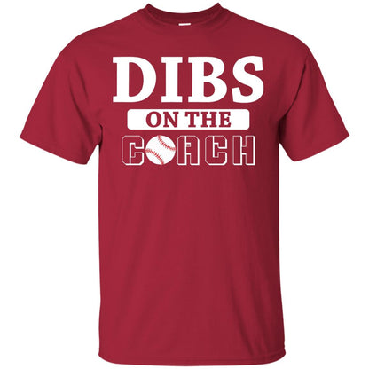 Dibs On The Coach Baseball T-shirt Cardinal