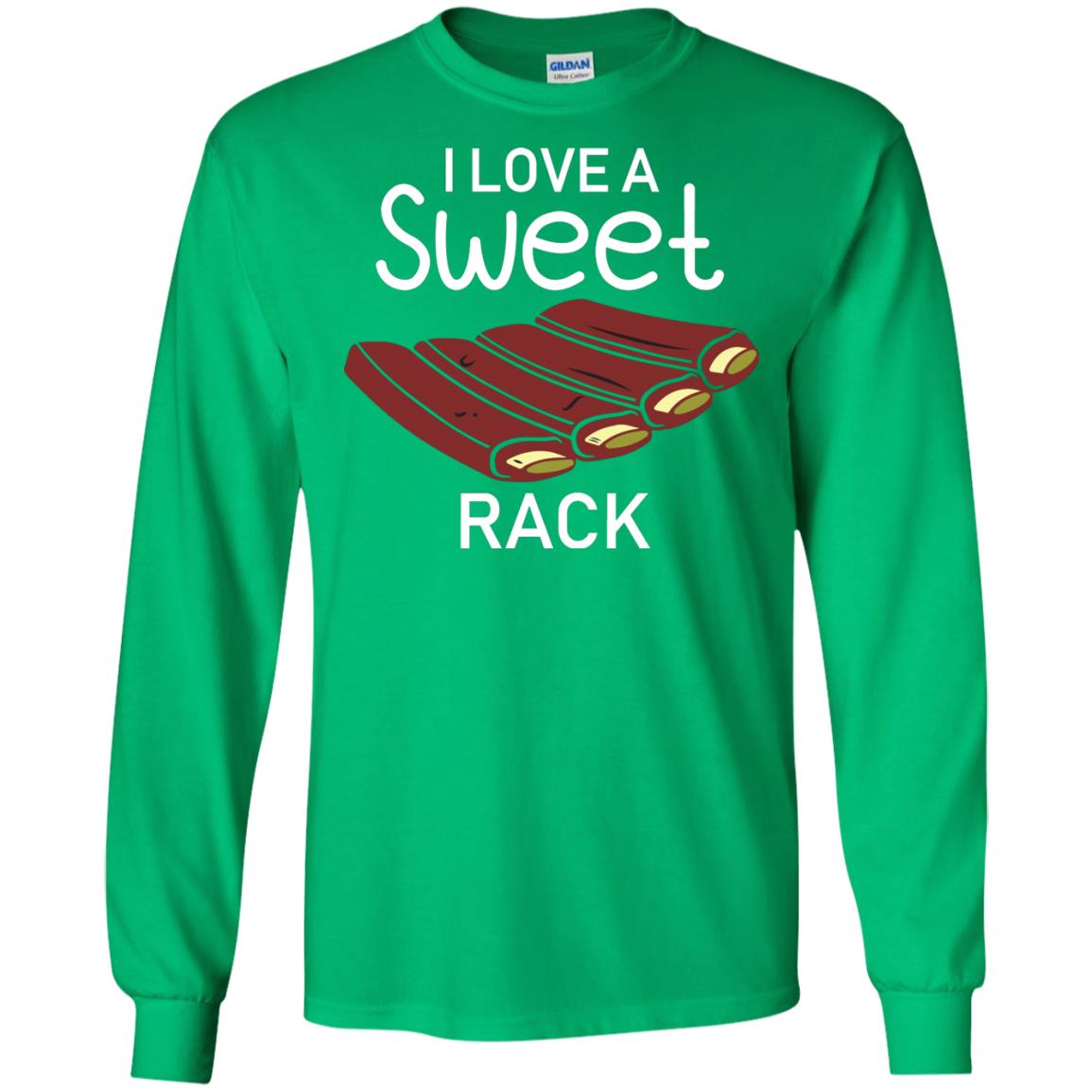 I Love A Sweet Rack Bbq Grill Summer Shirt Irish Green