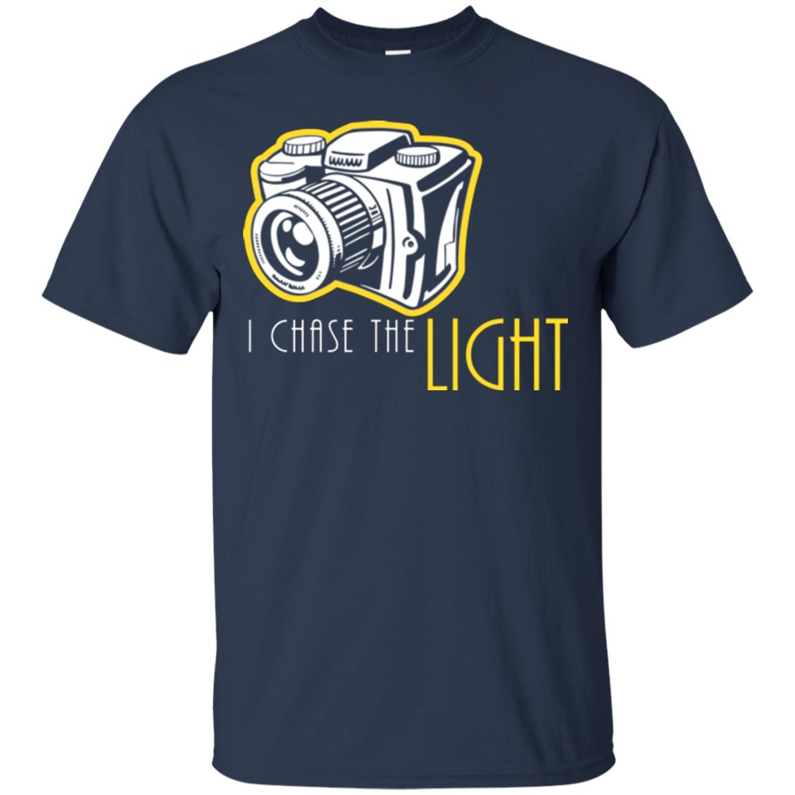 Photography Lover T-shirt I Chase The Light Navy