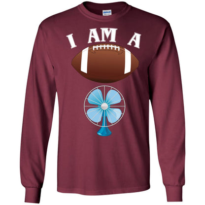 Football Lover T-shirt I Am A Football Fan Maroon