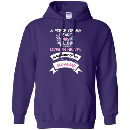 A Piece Of My Heart Lives In Heaven In Memory Of My Mommy Shirt Purple