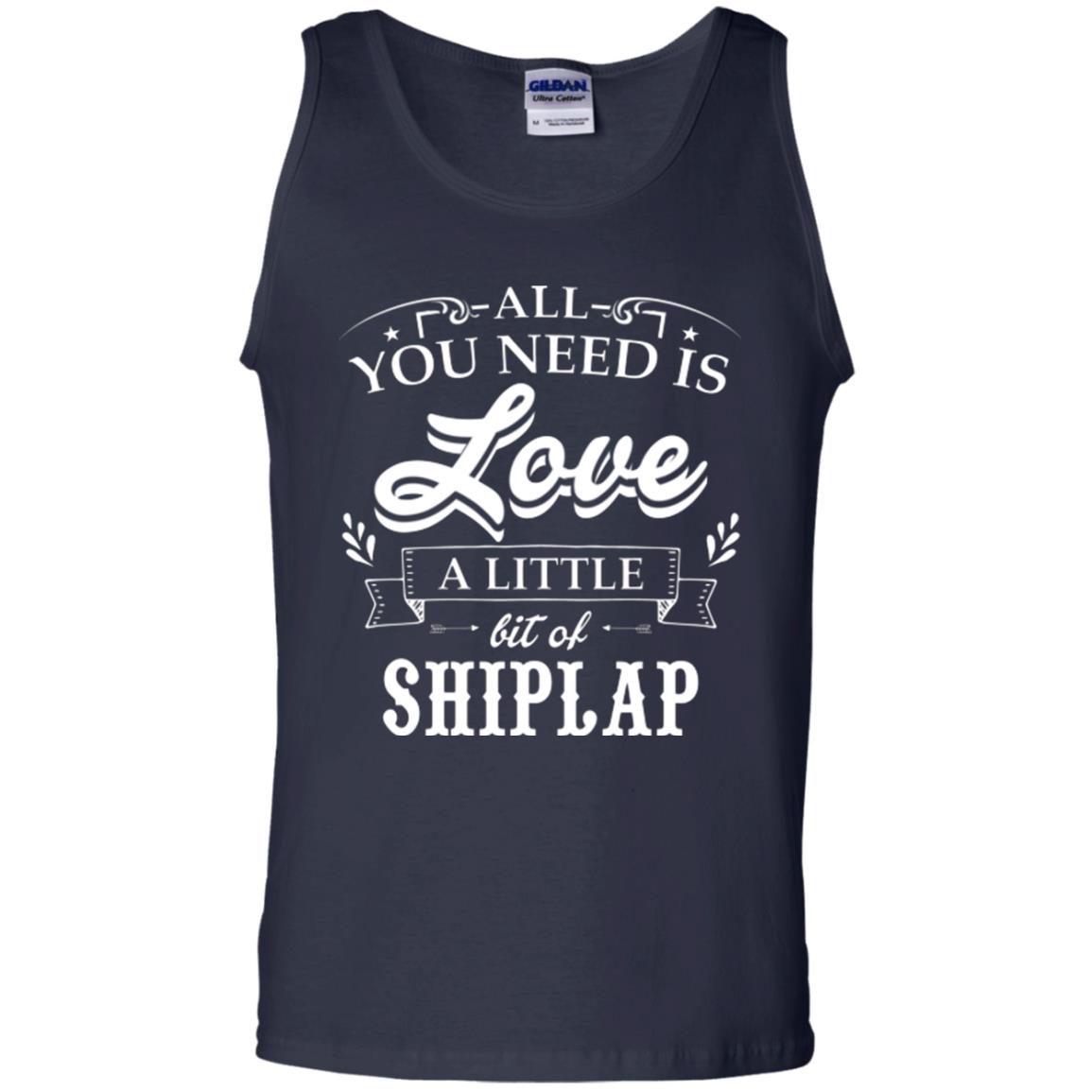 All You Need Is Love A Little Bit Of Shiplap Fixer-upper T-shirt Navy