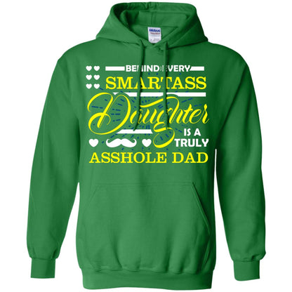 Behind Every Daughter Is A Truly Dad Family Shirt Irish Green