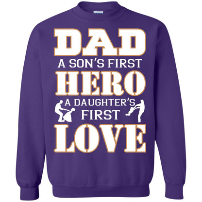 Dad A Son_s First Hero A Daughter_s First Love Daddy Shirt Purple