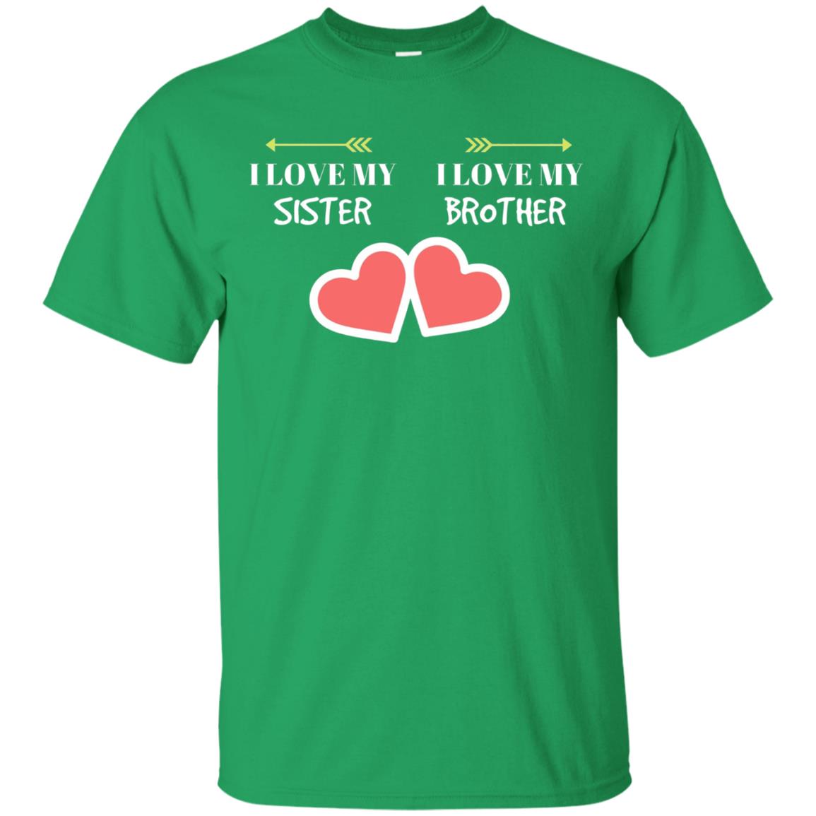 I Love My Sister I Love My Brother Family Shirt Irish Green