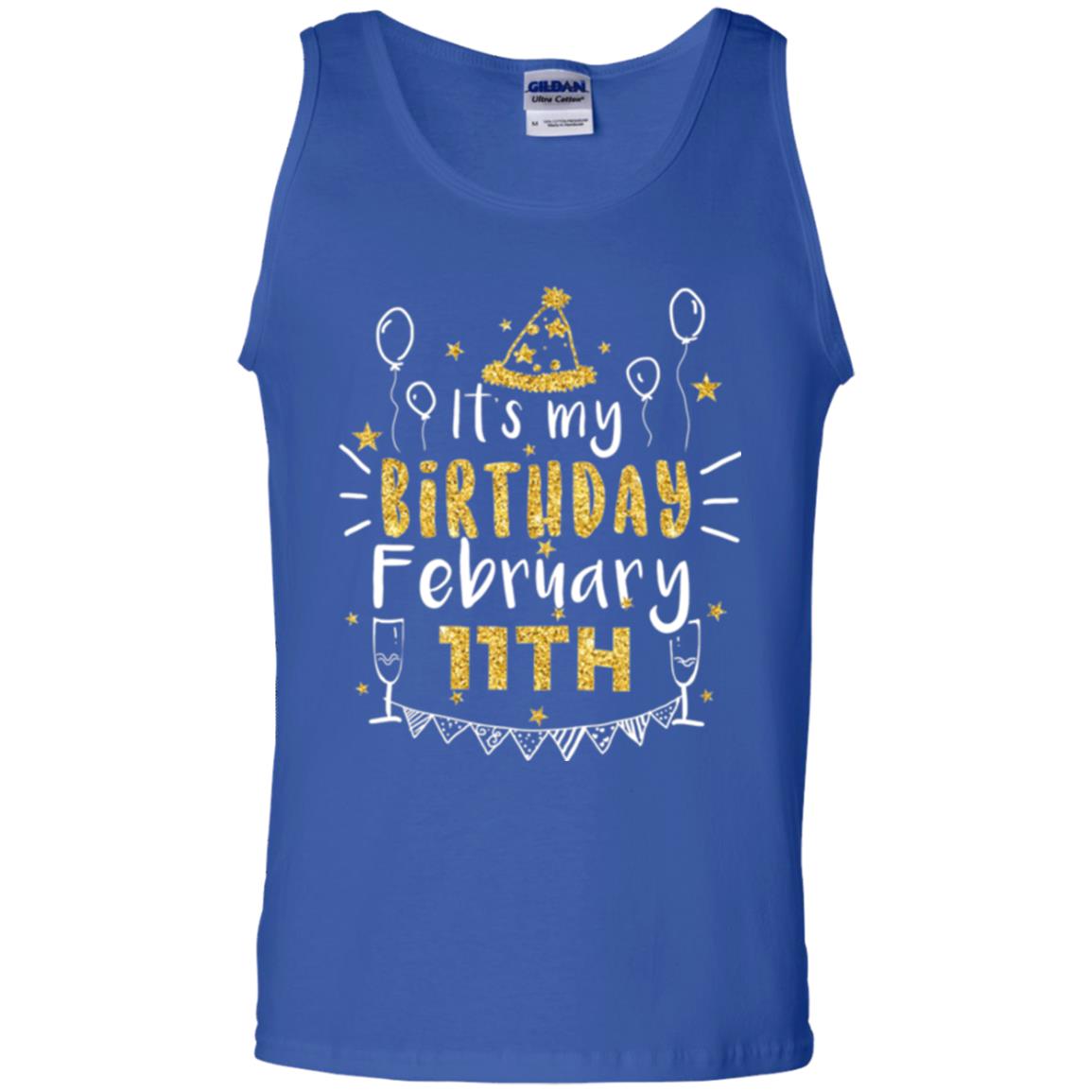 Birthday February 11th Party T-shirt It_s My Birthday Royal