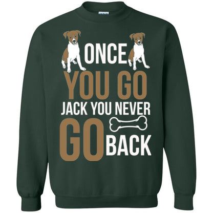 Russell Terrier T-shirt Once You Go Jack You Never Go Back Forest Green