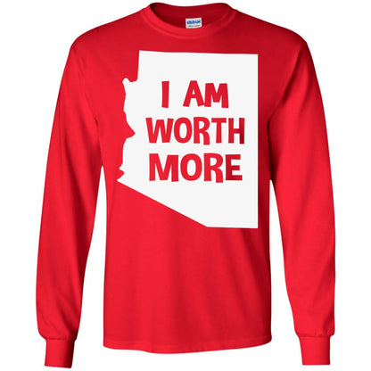 Arizona Teacher Shirt I Am Worth More Red