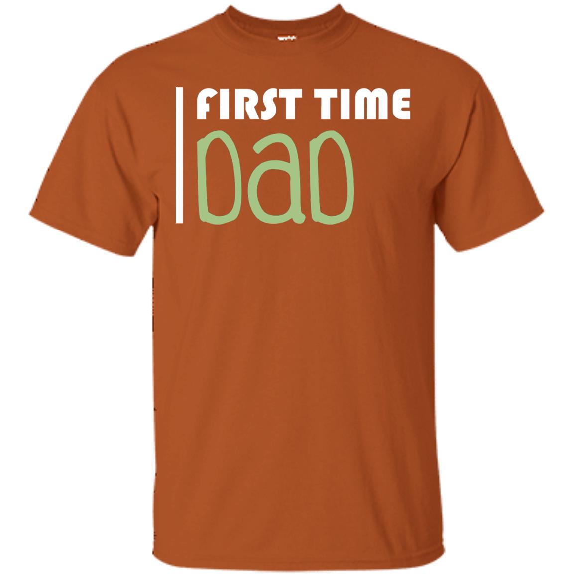First Time Dad New Dad Shirt Texas Orange