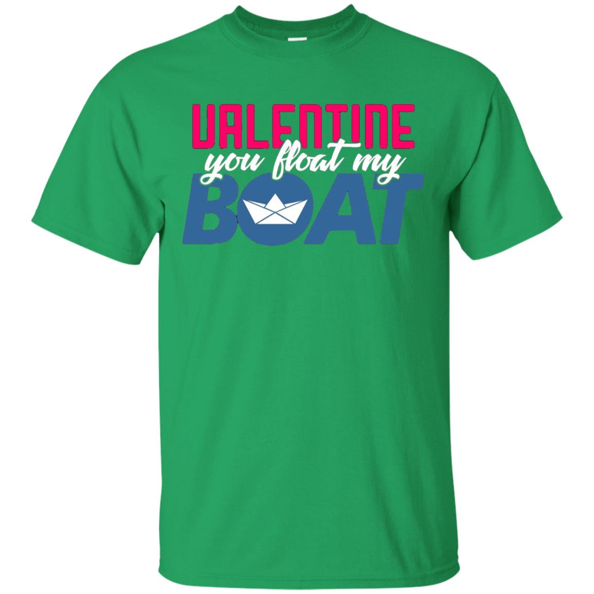 Love Day Couple T-shirt Valentine You Float My Boat Irish Green