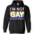 I_m Not Gay But My Boyfriend Is Lgbt ShirtG185 Gildan Pullover Hoodie 8 oz.