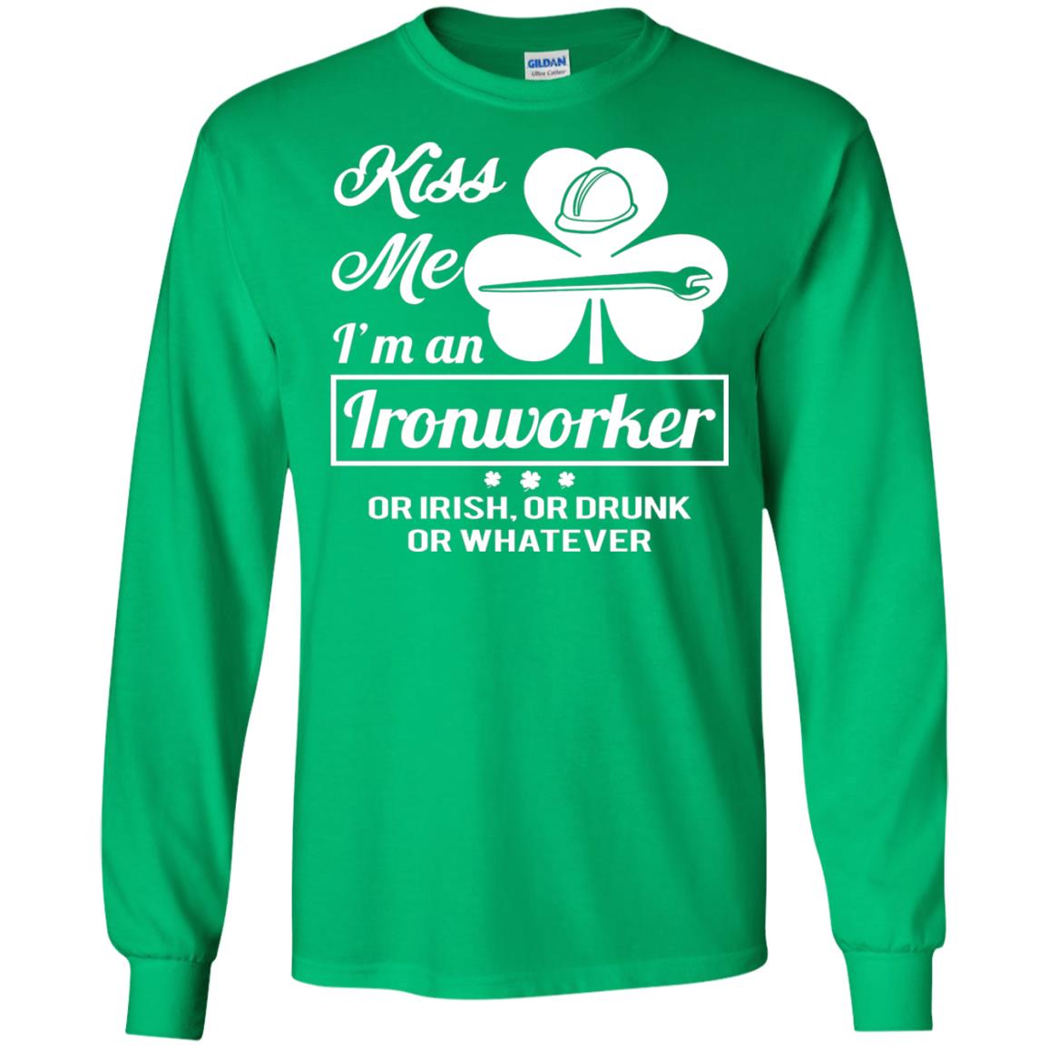 Funny St Patricks Day Shirt Kiss Me I Am An Ironworker Irish Green
