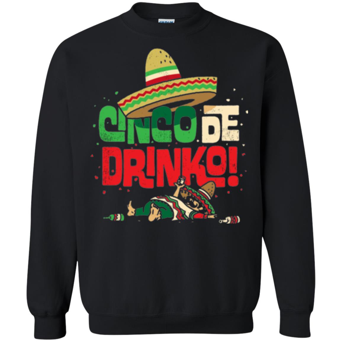 Cinco De Drinko Cinco De Mayo Drink Lover T-shirt Black