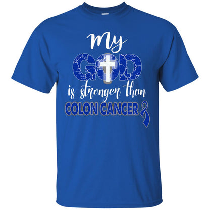 My God Is Stronger Than Colon Cancer T-shirt Royal