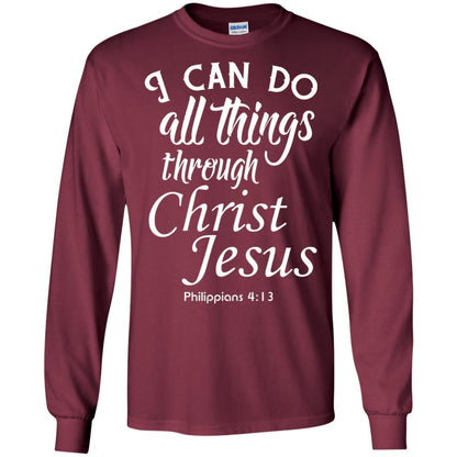 Christian T-shirt I Can Do All Things Through Christ Jesus Maroon