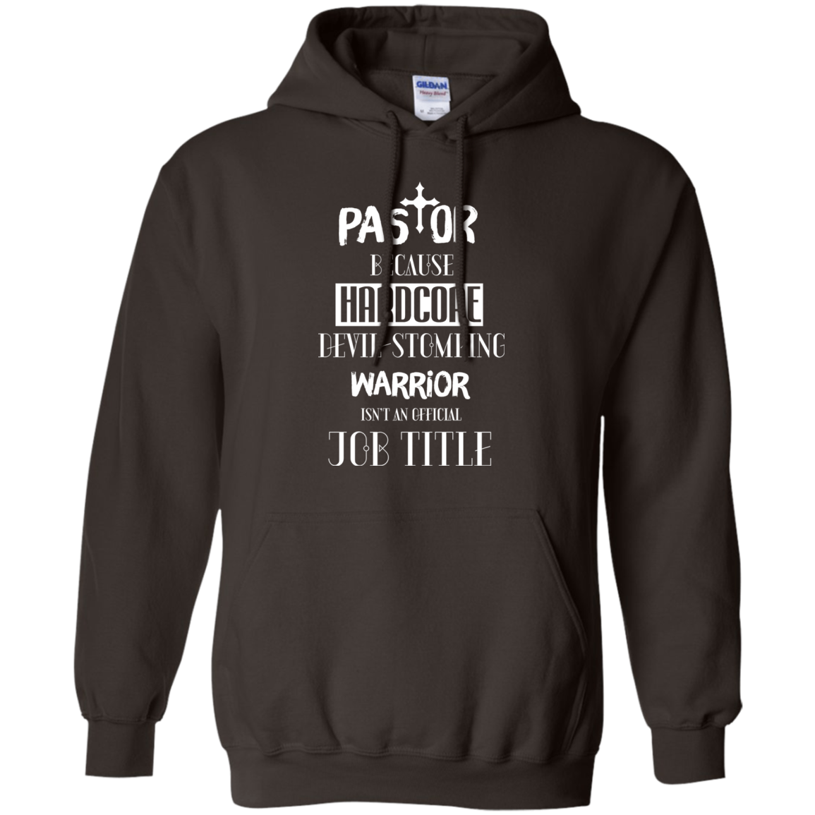 Pastor Because Hardcore Devil Stomping T-shirt Dark Chocolate