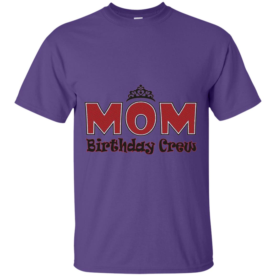 Mom Birthday Crew T-shirt Birthday Party Purple
