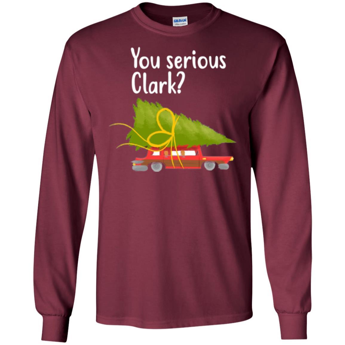 Christmas T-shirt You Serious Clark Griswold Maroon
